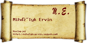 Mihályk Ervin névjegykártya